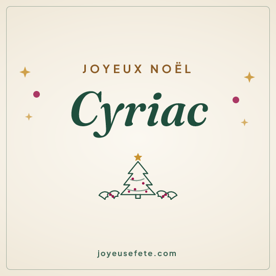 Image carrée « Joyeux Noël Cyriac » pour WhatsApp