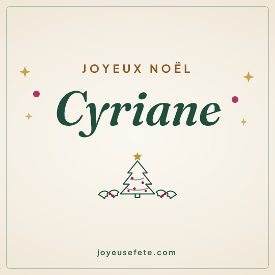 Image carrée « Joyeux Noël Cyriane » pour WhatsApp