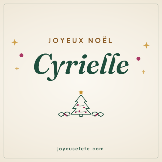 Image carrée « Joyeux Noël Cyrielle » pour WhatsApp