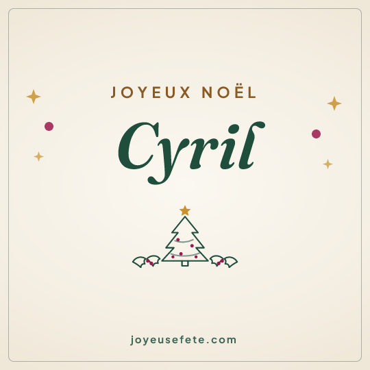 Image carrée « Joyeux Noël Cyril » pour WhatsApp