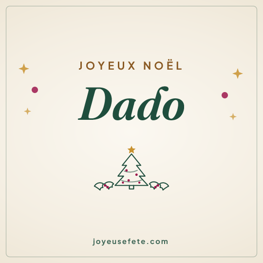 Image carrée « Joyeux Noël Dado » pour WhatsApp