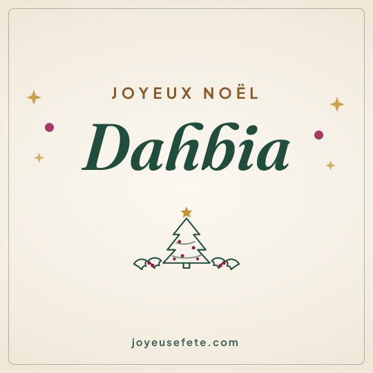 Image carrée « Joyeux Noël Dahbia » pour WhatsApp