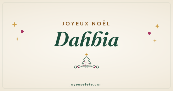 Image « Joyeux Noël Dahbia » au format large