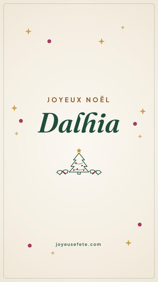 Image « Joyeux Noël Dalhia » au format story