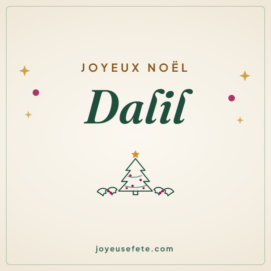 Image carrée « Joyeux Noël Dalil » pour WhatsApp