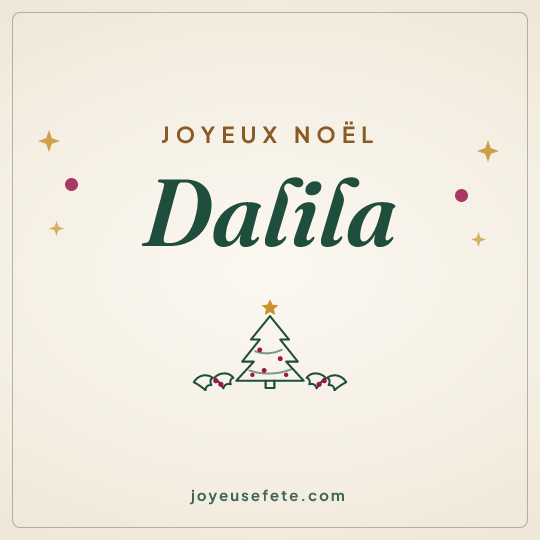 Image carrée « Joyeux Noël Dalila » pour WhatsApp