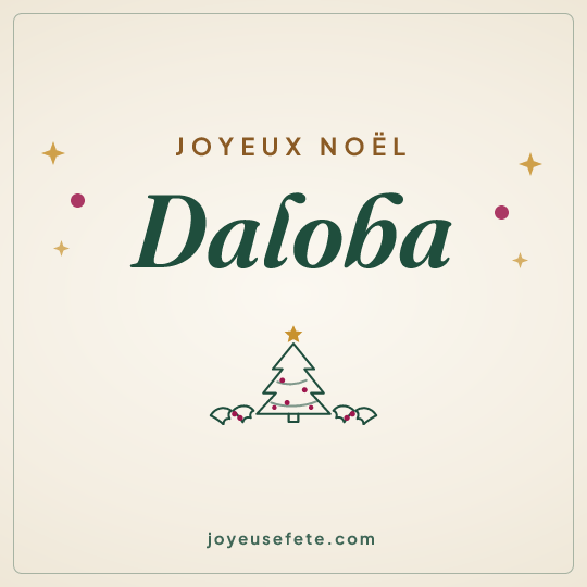Image carrée « Joyeux Noël Daloba » pour WhatsApp
