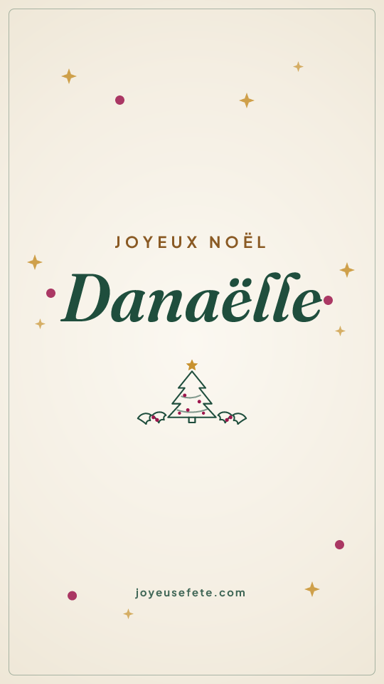 Image « Joyeux Noël Danaëlle » au format story