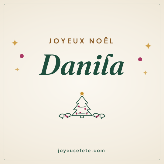 Image carrée « Joyeux Noël Danila » pour WhatsApp