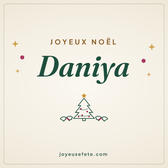 Image carrée « Joyeux Noël Daniya » pour WhatsApp