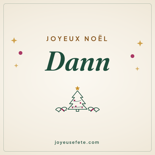 Image carrée « Joyeux Noël Dann » pour WhatsApp