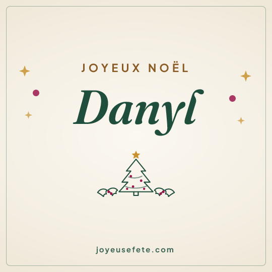 Image carrée « Joyeux Noël Danyl » pour WhatsApp