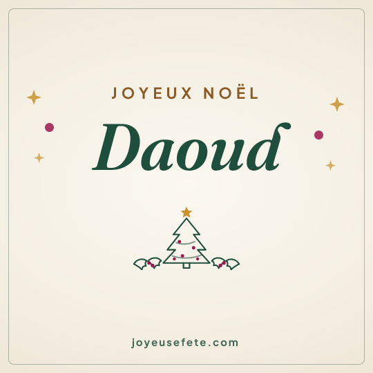 Image carrée « Joyeux Noël Daoud » pour WhatsApp