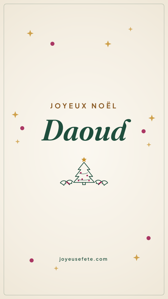 Image « Joyeux Noël Daoud » au format story