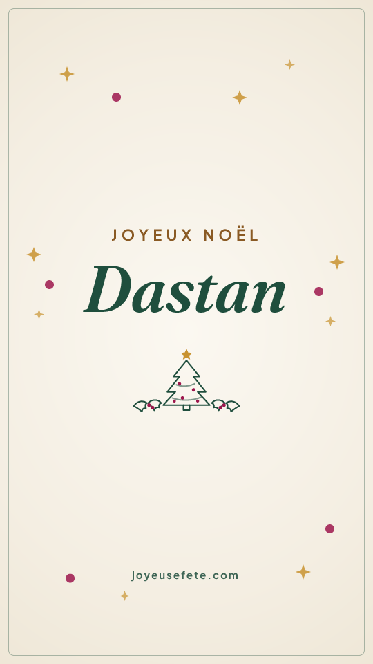 Image « Joyeux Noël Dastan » au format story