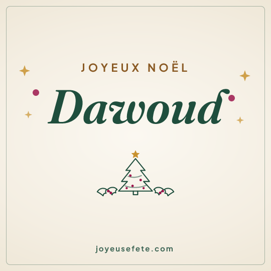 Image carrée « Joyeux Noël Dawoud » pour WhatsApp