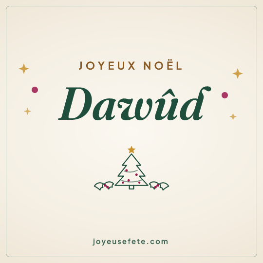 Image carrée « Joyeux Noël Dawûd » pour WhatsApp