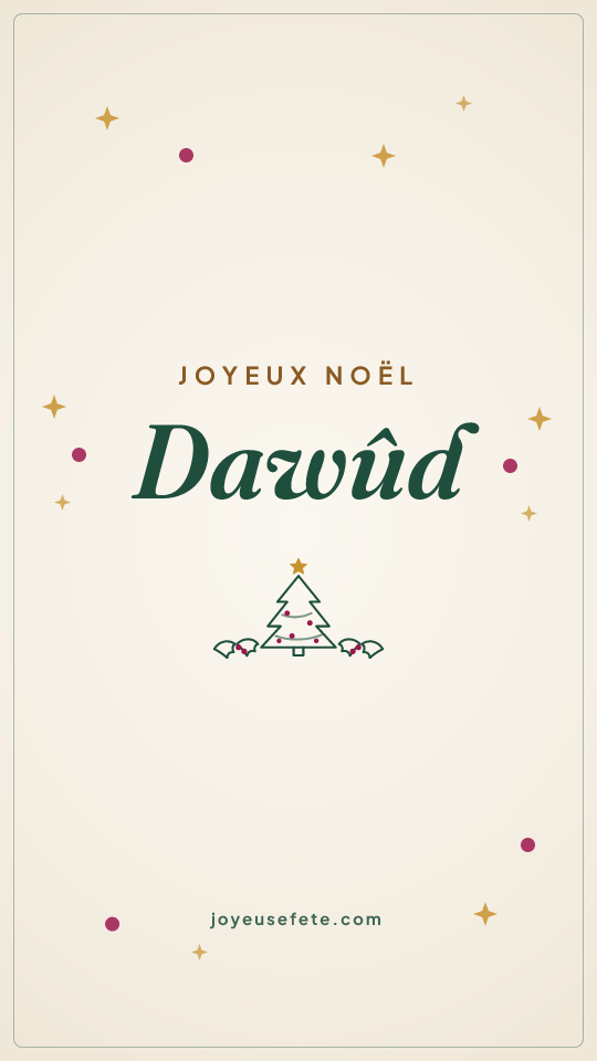 Image « Joyeux Noël Dawûd » au format story