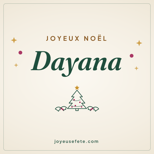Image carrée « Joyeux Noël Dayana » pour WhatsApp