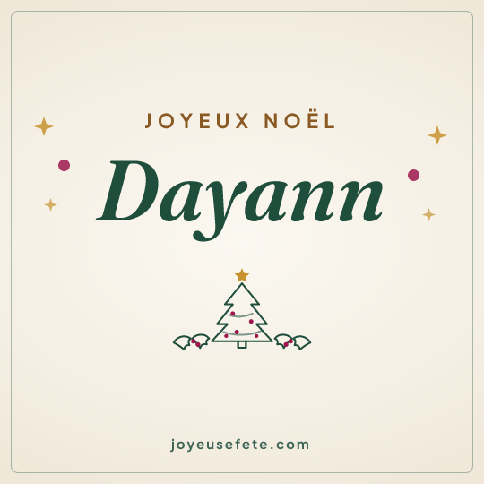 Image carrée « Joyeux Noël Dayann » pour WhatsApp