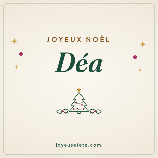 Image carrée « Joyeux Noël Déa » pour WhatsApp