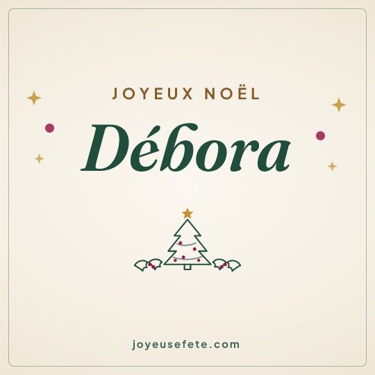 Image carrée « Joyeux Noël Débora » pour WhatsApp