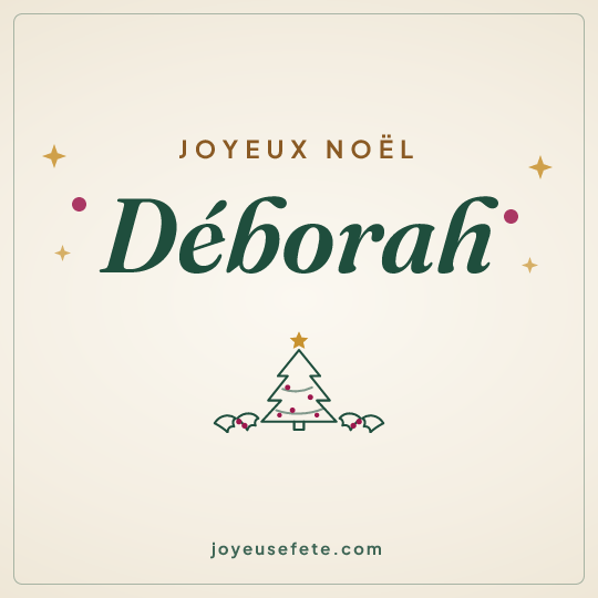 Image carrée « Joyeux Noël Déborah » pour WhatsApp
