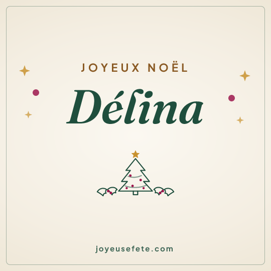 Image carrée « Joyeux Noël Délina » pour WhatsApp