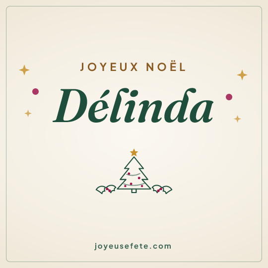 Image carrée « Joyeux Noël Délinda » pour WhatsApp