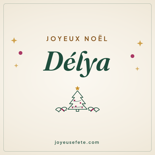 Image carrée « Joyeux Noël Délya » pour WhatsApp