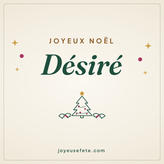 Image carrée « Joyeux Noël Désiré » pour WhatsApp