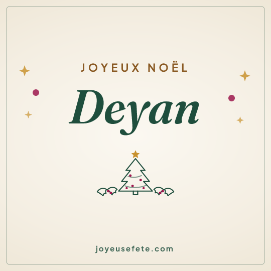 Image carrée « Joyeux Noël Deyan » pour WhatsApp
