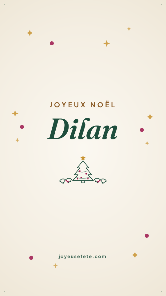 Image « Joyeux Noël Dilan » au format story