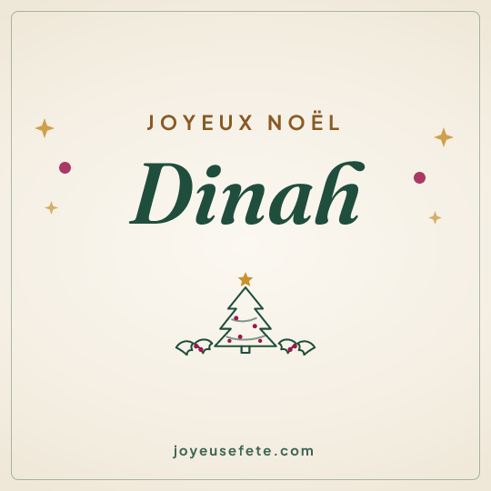 Image carrée « Joyeux Noël Dinah » pour WhatsApp