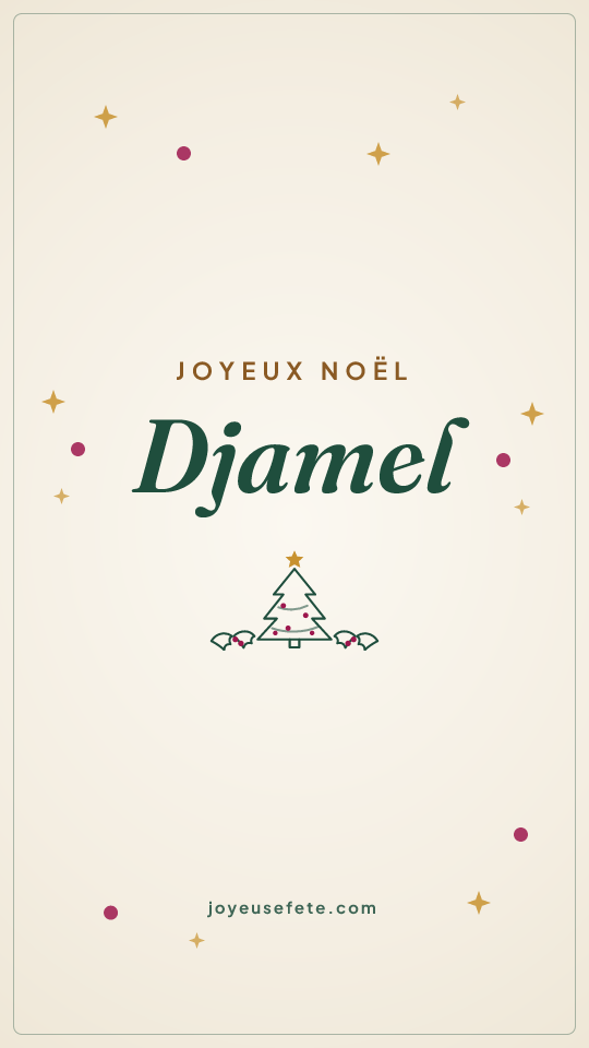 Image « Joyeux Noël Djamel » au format story