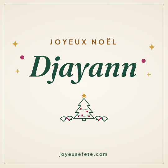 Image carrée « Joyeux Noël Djayann » pour WhatsApp