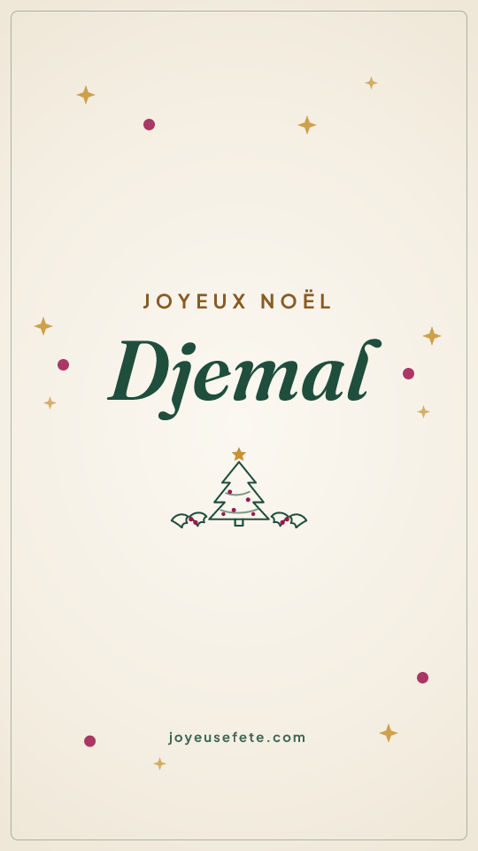 Image « Joyeux Noël Djemal » au format story