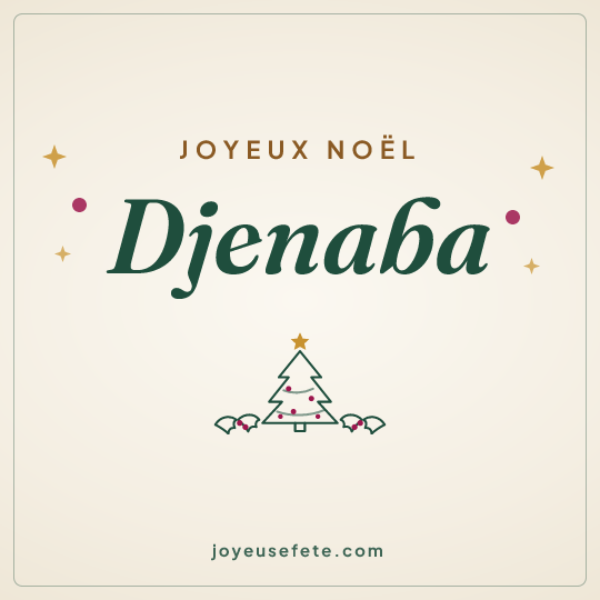 Image carrée « Joyeux Noël Djenaba » pour WhatsApp