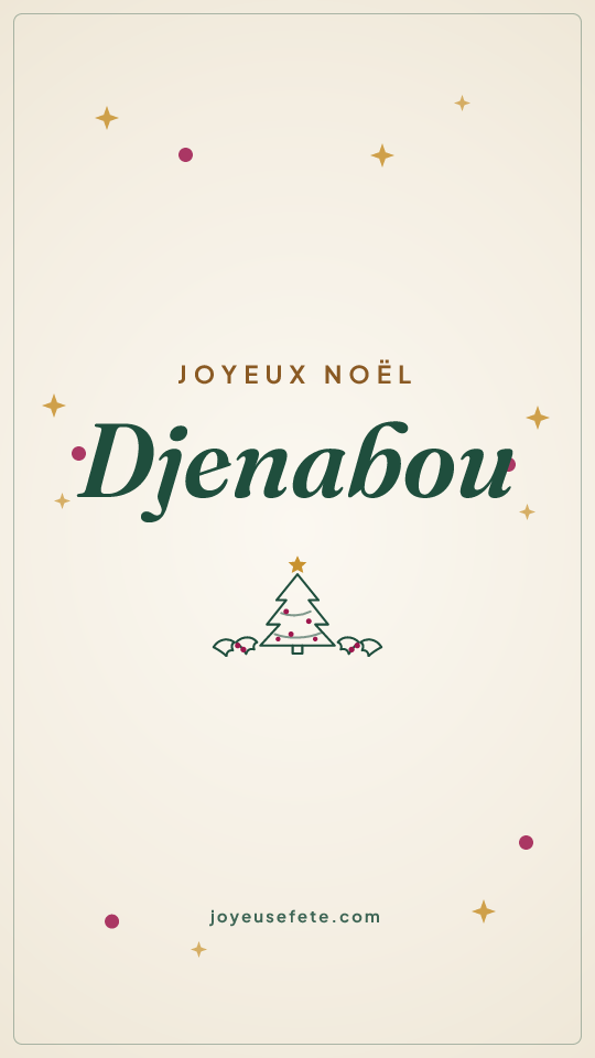 Image « Joyeux Noël Djenabou » au format story