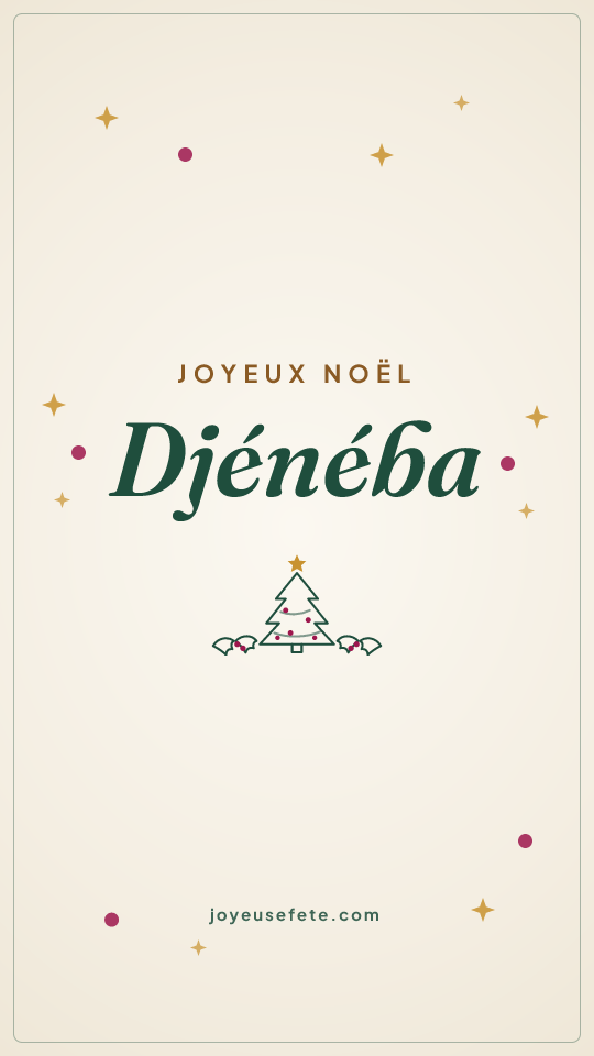 Image « Joyeux Noël Djénéba » au format story