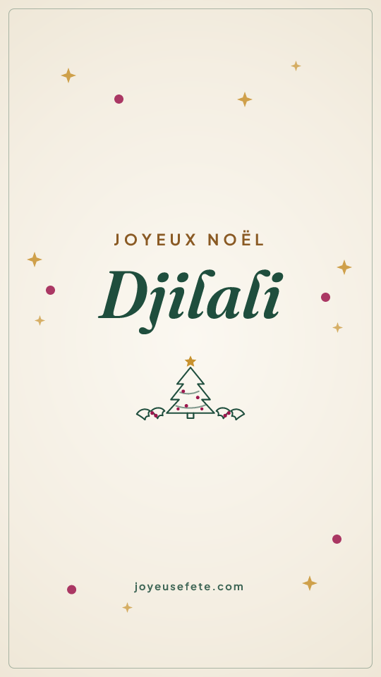 Image « Joyeux Noël Djilali » au format story