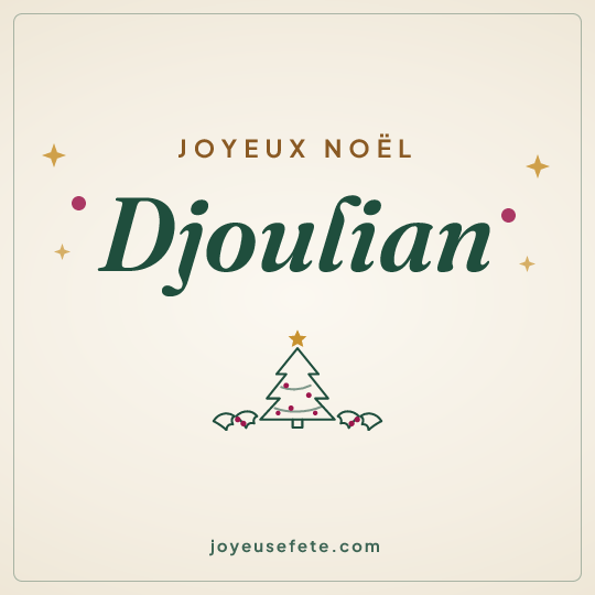 Image carrée « Joyeux Noël Djoulian » pour WhatsApp