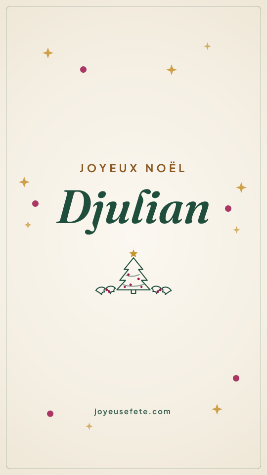 Image « Joyeux Noël Djulian » au format story
