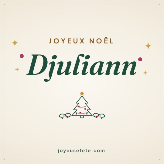 Image carrée « Joyeux Noël Djuliann » pour WhatsApp