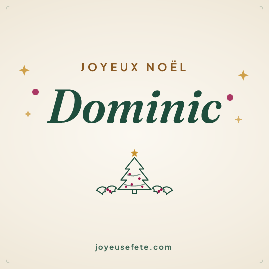 Image carrée « Joyeux Noël Dominic » pour WhatsApp