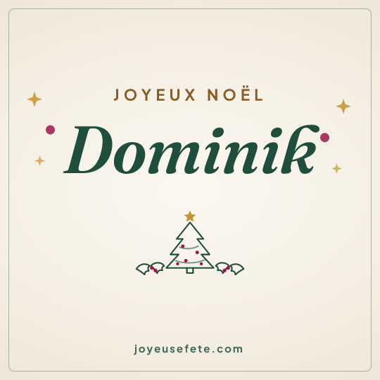 Image carrée « Joyeux Noël Dominik » pour WhatsApp