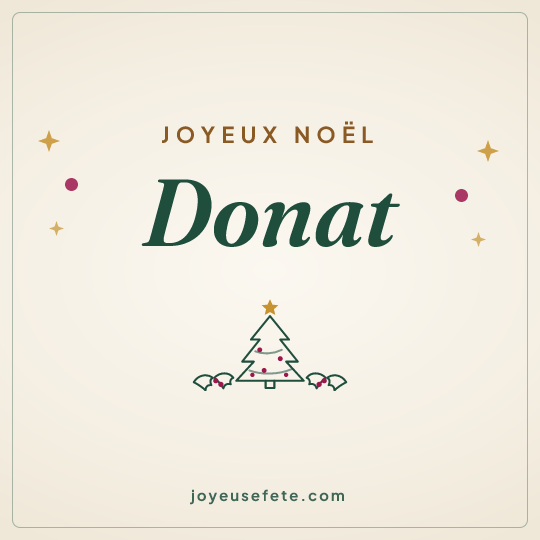 Image carrée « Joyeux Noël Donat » pour WhatsApp