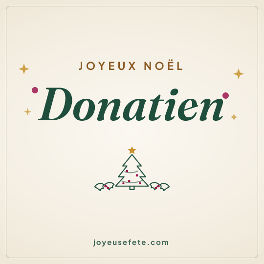 Image carrée « Joyeux Noël Donatien » pour WhatsApp