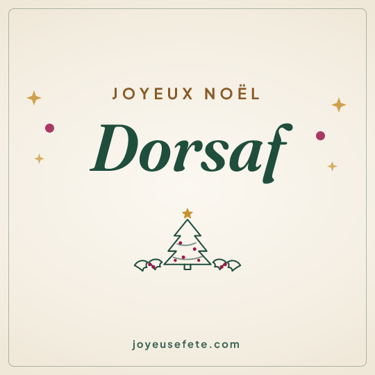Image carrée « Joyeux Noël Dorsaf » pour WhatsApp