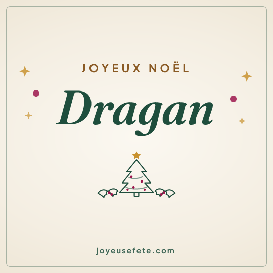 Image carrée « Joyeux Noël Dragan » pour WhatsApp